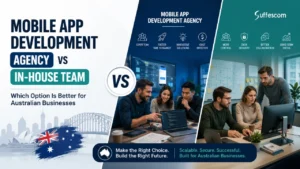 Mobile App Development Agency vs In-House Team